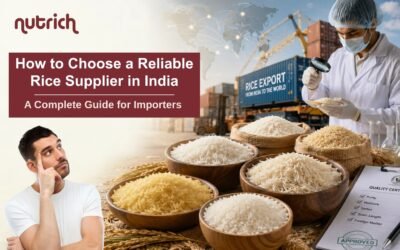 How to Choose a Reliable Rice Supplier in India: A Complete Guide for Importers